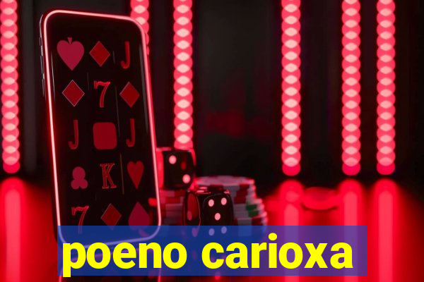 poeno carioxa